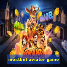 mostbet aviator game